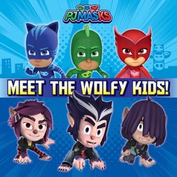 Paperback Meet the Wolfy Kids! Book