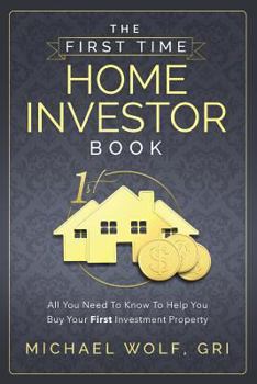 Paperback The First Time Home Investor Book