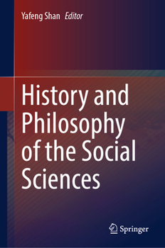 History and Philosophy of the Social Sciences