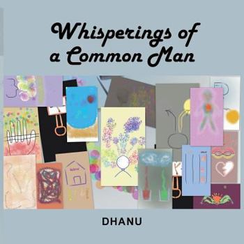 Paperback Whisperings of a Common Man Book