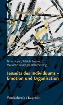 Paperback Jenseits Des Individuums - Emotion Und Organisation [German] Book