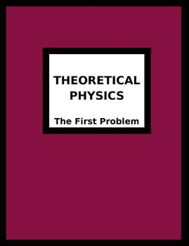 Paperback Theoretical Physics: The First Problem Book