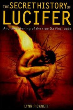 Hardcover The Secret History of Lucifer Book