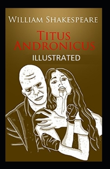 Paperback Titus Andronicus Illustrated Book