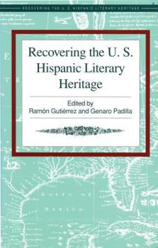 Paperback Recovering the U.S. Hispanic Literary Heritage Book