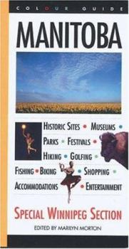 Paperback Manitoba: A Colour Guidebook Book