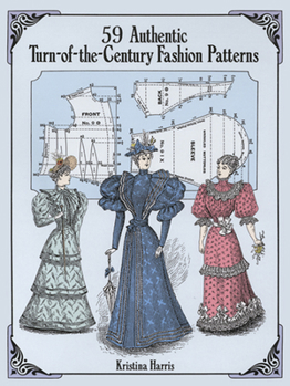 Paperback 59 Authentic Turn-Of-The-Century Fashion Patterns Book