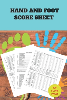 Paperback My Hand And Foot Score Sheets: My Hand And Foot Score Keeper - My Scoring Pad for Hand And Foot game- My Hand And Foot Score Game Record Book - My Ga Book