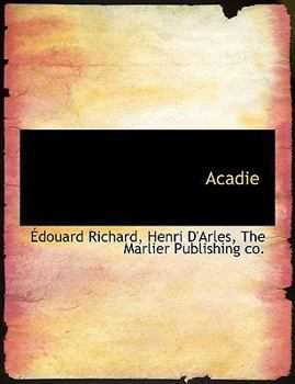 Paperback Acadie [French] Book