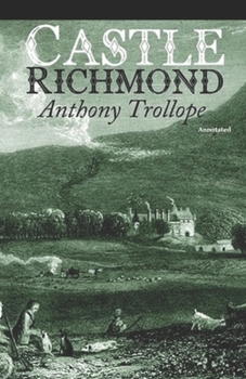 Paperback Castle Richmond Annotated Book