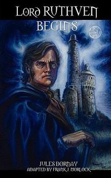 Paperback Lord Ruthven Begins Book