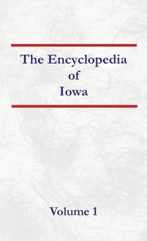 Encyclopedia of Kansas Volume 1