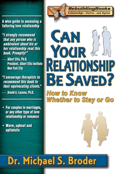 Paperback Can Your Relationship Be Saved?: How to Know Whether to Stay or Go Book