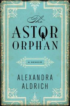 Hardcover The Astor Orphan Book
