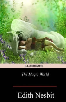 The Magic World Illustrated