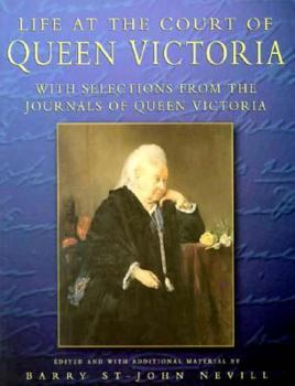 Life at the Court of Queen Victoria