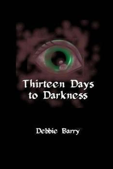 Paperback Thirteen Days to Darkness Book