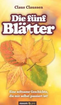 Hardcover Die fünf Blätter [German] Book