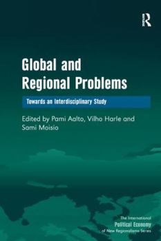Paperback Global and Regional Problems: Towards an Interdisciplinary Study Book