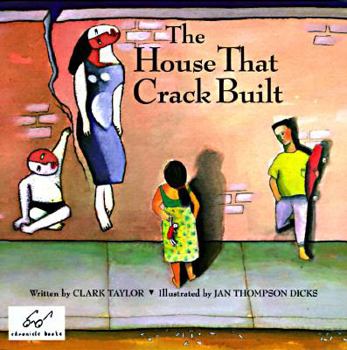 Paperback The House That Crack Built Book