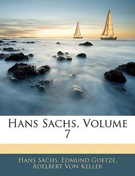 Paperback Hans Sachs, Volume 7 [German] Book