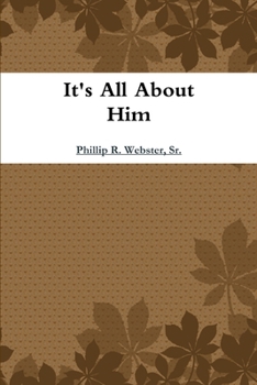 Paperback It's All About Him Book