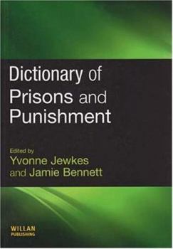 Paperback Dictionary of Prisons and Punishment Book