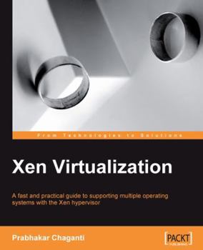 Paperback Xen Virtualization: A Practical Handbook Book