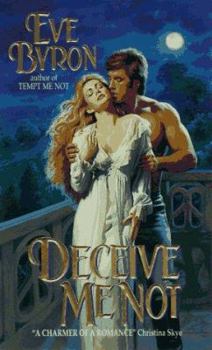 Deceive Me Not - Book #3 of the Me Not