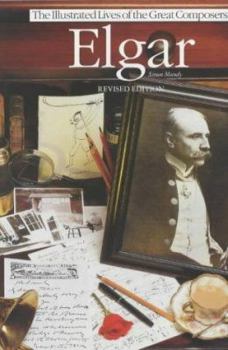 Paperback Elgar (Illustrated Lives of the Great Composers) Book