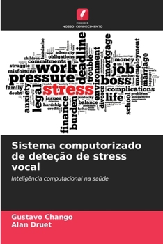 Paperback Sistema computorizado de deteção de stress vocal [Portuguese] Book
