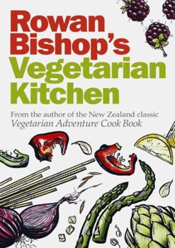 Paperback Rowan Bishop's Vegetarian Kitchen Book