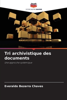 Paperback Tri archivistique des documents [French] Book