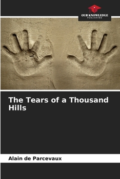 Paperback The Tears of a Thousand Hills Book