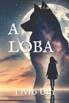 Paperback A Loba: Livro Um [Portuguese] Book