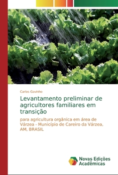 Paperback Levantamento preliminar de agricultores familiares em transição [Portuguese] Book