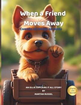 Paperback When a Friend Moves Away Book