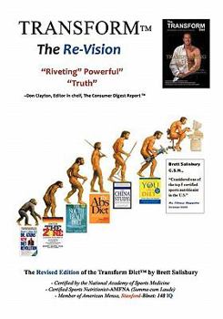 Paperback The Transform Diet: It's Not a Matter of If....Only When Book