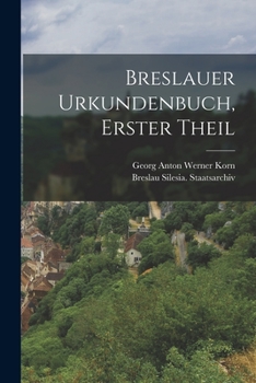 Paperback Breslauer Urkundenbuch, Erster Theil [German] Book