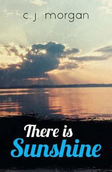 Paperback There Is Sunshine Book