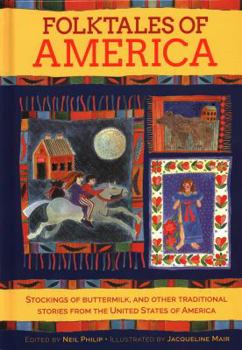 Hardcover Folktales of America: Stockings of Buttermilk, and Other Traditional Stories from the United States of America Book