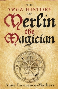 Hardcover The True History of Merlin the Magician Book