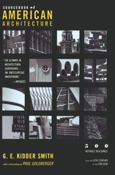 Paperback Source Book of American Architecture: 500 Notable Buildings from the 10th Century to the Present Book