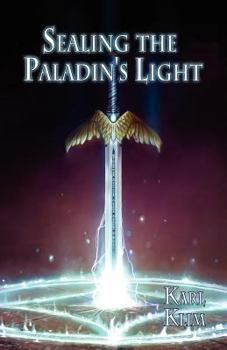 Paperback Sealing the Paladin's Light Book