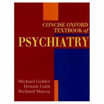 Paperback Concise Oxford Textbook of Psychiatry Book