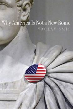 Hardcover Why America Is Not a New Rome Book