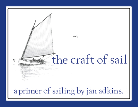 Paperback The Craft of Sail Book