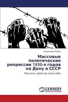 Paperback Massovye Politicheskie Repressii 1930-Kh Godov Na Donu V Sssr [Russian] Book