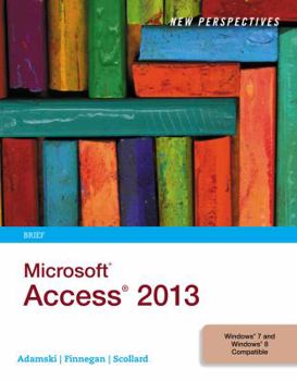 Paperback New Perspectives on Microsoft Access 2013: Brief Book