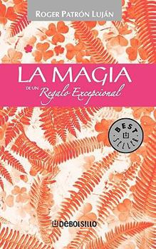 Paperback Magia de un Regalo Excepcional, La (Spanish Edition) [Spanish] Book